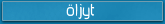 &ouml;ljyt